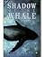 Shadow Of The Whale