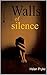 Walls of silence by Helen Pryke