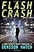Flash Crash (Jake Rivett #1)