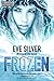 Frozen (Northern Waste, #1.5)