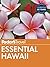 Fodor's Essential Hawaii (Full-color Travel Guide Book 1)