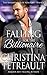 Falling for the Billionaire...