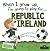 When I Grow Up I'm Going to Play for Republic of Ireland