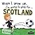 When I Grow Up I'm Going to Play for Scotland