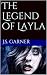 The Legend of Layla