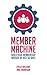 Member Machine: Build Your ...