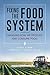 Fixing the Food System by Steve Clapp