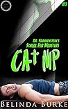 Cat Nip (Dr. Frankenstein's School For Monsters Book 3)