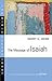 The Message of Isaiah (Bible Speaks Today Series)