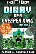 Diary of a Creeper King, Book 4