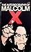The Autobiography of Malcolm X by Malcolm X