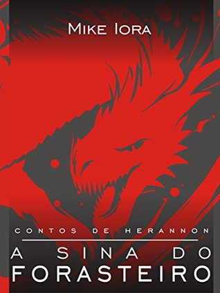 A Sina do Forasteiro