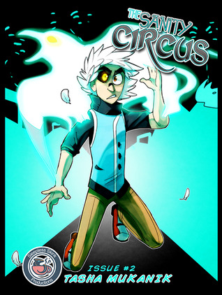 The Sanity Circus: Issue #2