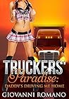 Truckers' Paradise: Daddy's Driving Me Home (DDLG, Age Play, Virgin, Daddy Issues)