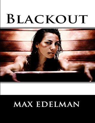 Blackout (Kindle Edition)