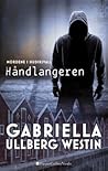 Håndlangeren by Gabriella Ullberg Westin