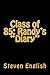 Class of 85:Randy's "Diary"