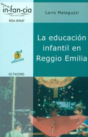 La educación infantil en Reggio Emilia (Paperback)