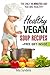 Healthy vegan soup recipes.The only 20 minutes and you are healthy!(+free gift inside)