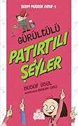 Gürültülü Patırtılı Şeyler