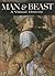 Man and Beast: A Visual History