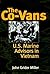 The Co-Vans: U.S. Marine Advisors in Vietnam