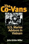 The Co-Vans: U.S. Marine Advisors in Vietnam The Co-Vans: U.S. Marine Advisors in Vietnam