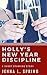Holly's New Year Discipline: A Short Spanking Story