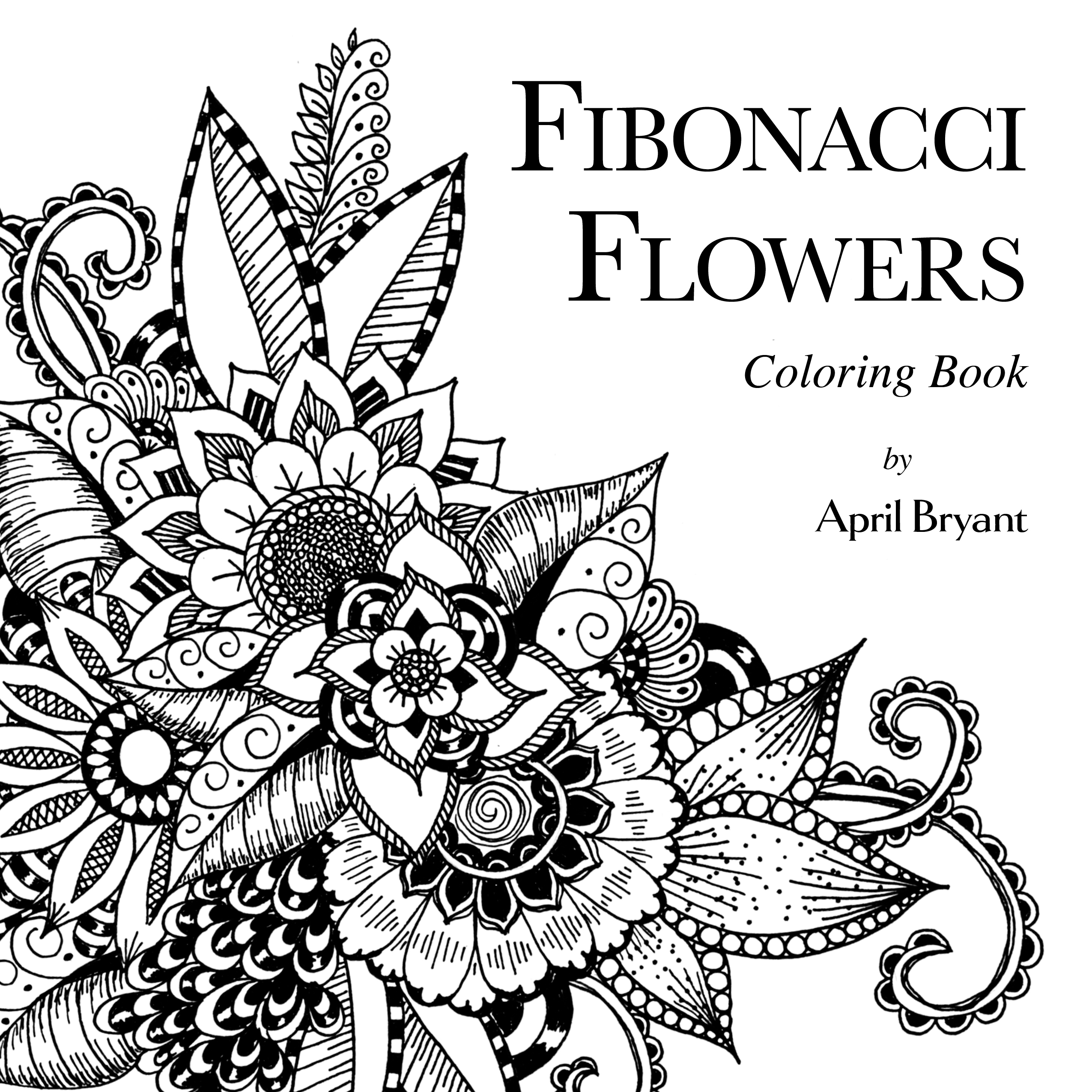 Fibonacci Flowers Coloring Book by April Bryant