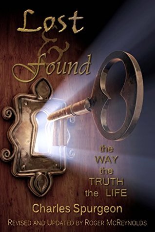 Lost and Found: Ten Evangelistic Sermons