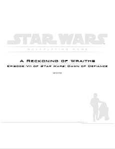A Reckoning of Wraiths (Star Wars: Dawn of Defiance, #7)