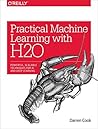 Practical Machine Learning with H2O by Darren Cook