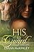 His To Guard (Predatory Des...