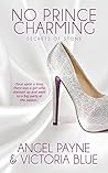 No Prince Charming by Angel   Payne