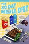 The 30 Day Media Diet The 30 Day Media Diet