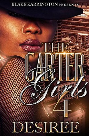 The Carter Girls 4 (Kindle Edition)