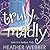 Truly, Madly (Lucy Valentine, #1)