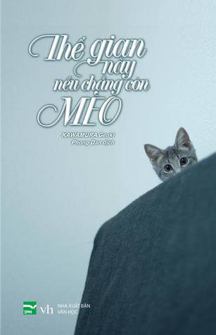 Thế gian này, nếu chẳng còn mèo
