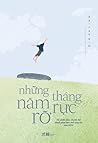 Những năm tháng r...