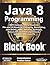 Java 8 Programming Black Book
