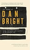The Story of Dan ...