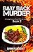 Baby Back Murder (Hawg Heav...