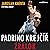 Padrino Krejčíř - Žralok