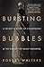 Bursting Bubbles; a secret history of Champagne & the rise of... by Robert   Walters