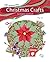 Christmas Crafts for Children and Adults: 15 Amazing Ideas