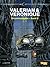 Valerian und Veronique Gesamtausgabe, Band 5 (Valerian & Veronique, #5)