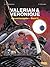 Valerian und Veronique Gesamtausgabe, Band 6 (Valerian & Veronique, #6)