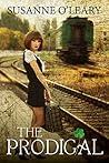 The Prodigal (The Tipperary #2)