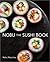 NOBU THE SUSHI BOOK