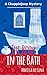 The Body in the Bath (Chupplejeep Mystery #2)